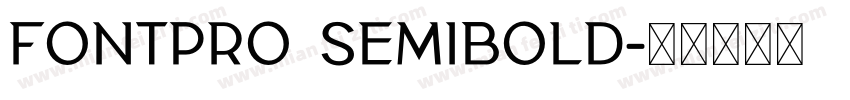 FontPro Semibold字体转换